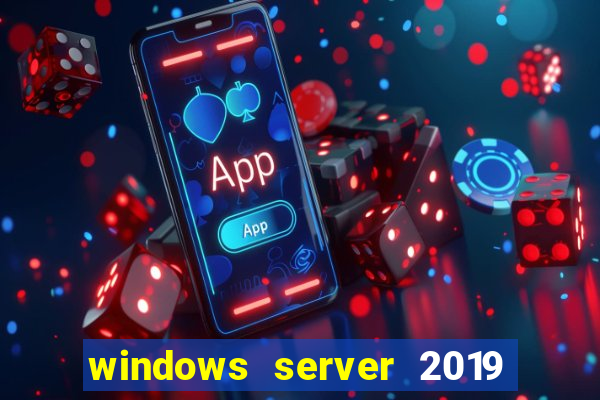 windows server 2019 iso pt-br download